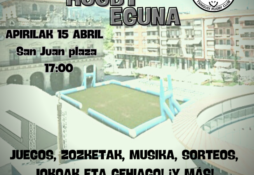 Nazioarteko Errugbi Eskolen Topaketa antolatuko du Txingudi Errugbi Taldeak Irungo Errugbi Egunean