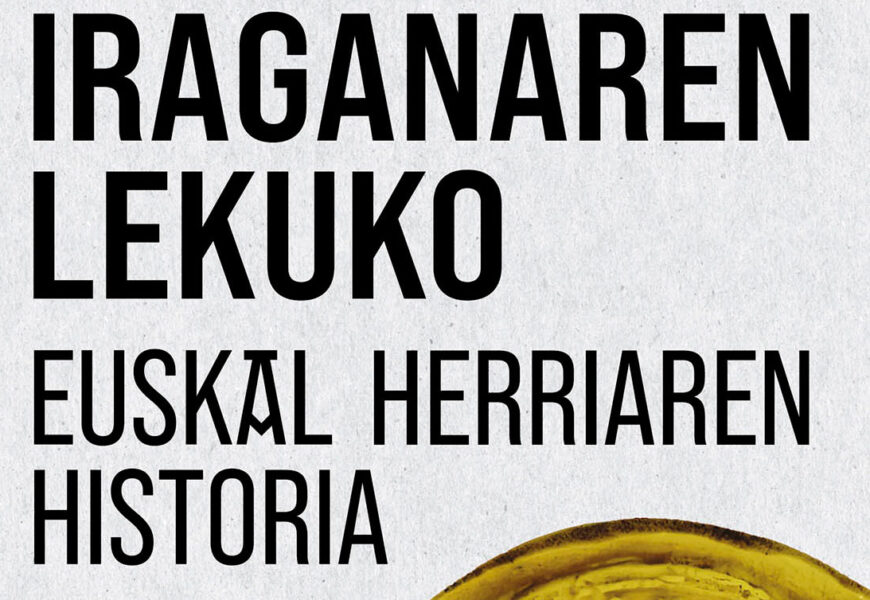 “Iraganaren lekuko, Euskal Herriaren historia” liburua aurkeztuko da gaur CBAn